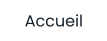 Accueil