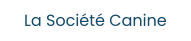 La Société Canine